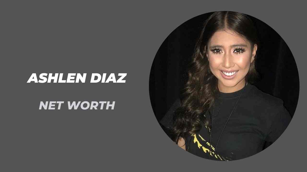 Ashlen Diaz Net Worth